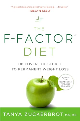 The F-Factor Diet: Discover the Secret to Permanent Weight Loss von Tarcher